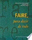 Faire, para decir de todo