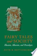 Fairy Tales and Society