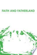 Faith and Fatherland