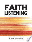 Faith Listening