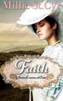 Faith: Novias Camino al Oeste
