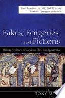 Fakes, Forgeries, and Fictions