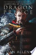Fall of the Dragon Prince