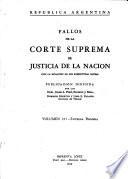 Fallos de la Corte Suprema de Justicia nacional, con la relación de sus respectivas causas