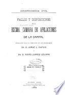 Fallos y disposiciones de la exma. Cámara de Apelaciones de la Capital