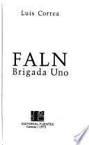 FALN, Brigada Uno