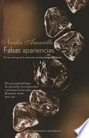Falsas Apariencias = False Appearances