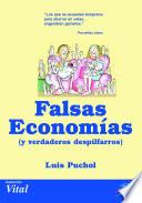 Falsas economías y verdaderos despilfarros