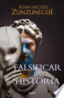Falsificar la historia