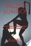 Falsos Sumisos