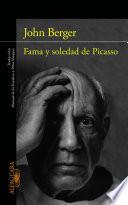 Fama y soledad de Picasso