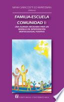 Familia-escuela-comunidad I: