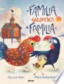 Familia significa familia