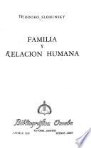 Familia y relación humana
