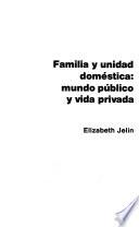 Familia y unidad doméstica