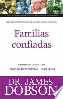 Familias Confiadas / Confident Families