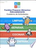 Familias preparan alimentos adecuadamente