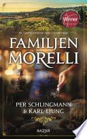 Familjen Morelli : en gastronomisk feelgoodroman