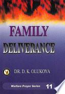 FAMILY DELIVERANCE