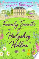 Family Secrets at Hedgehog Hollow
