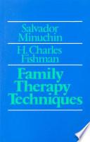 Family Therapy Techniques