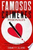 Famosos Crímenes Pasionales