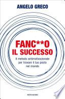 Fanc**o il successo