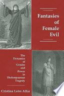 Fantasies of Female Evil