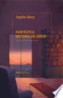 Fantástica historia de amor