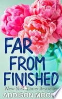 Far From Finished (3:AM Kisses Hollow Brook 2)