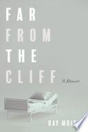 Far from the Cliff