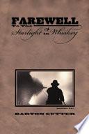 Farewell to the Starlight in Whiskey