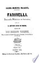 Farinelli, zaruzela historica en 3 actos, musica de Mariano Vazquez