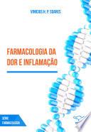 Farmacologia da dor e inflamação