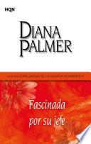 Fascinada por su jefe