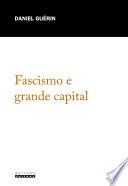 Fascismo e grande capital