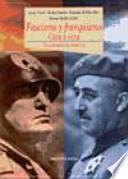 Fascismo y franquismo cara a cara