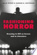 Fashioning Horror