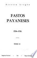 Fastos payaneses, 1536-1936