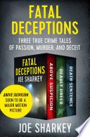 Fatal Deceptions