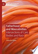 Fatherhood and Masculinities