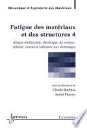 Fatigue des matériaux et des structures 4