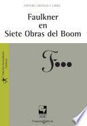 Faulkner en siete obras del Boom