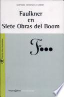 Faulkner en siete obras del boom
