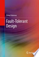 Fault-Tolerant Design