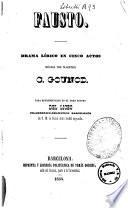 Fausto drama lírico en cinco actos música del maestro C. Gounod