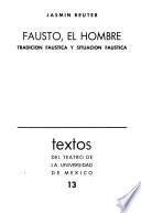 Fausto, el hombre
