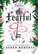 Fearful. Una historia de Powerless (Saga Powerless 3.5)