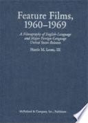 Feature Films, 1960-1969