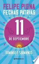 Fechas patrias. 11 de septiembre - Planeta Lector